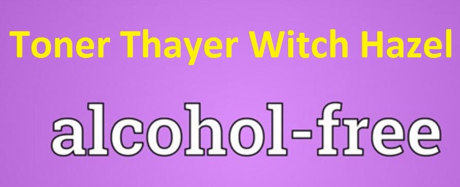 Toner Thayer Witch Hazel không cồn