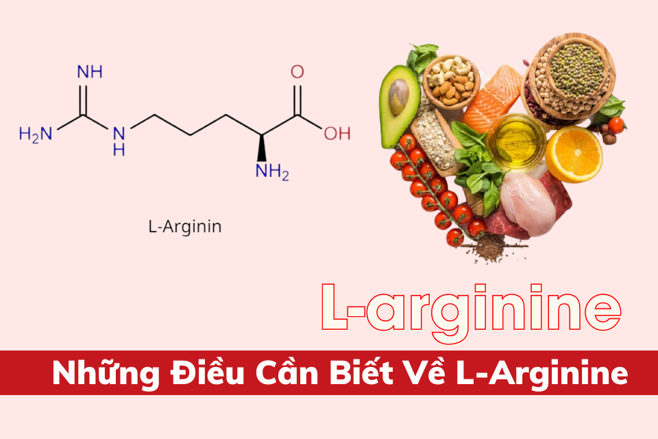 Arginine HCl Là Gì? Lợi Ích, Cách Dùng Và Tác Dụng Với Sức Khỏe