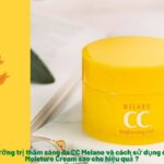 Melano CC Moisture Cream Là Gì: Công Dụng, Thành Phần Và Đánh Giá Chi Tiết